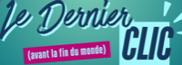Logo du podcast Le Dernier Clic